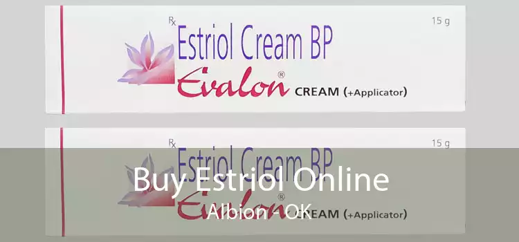 Buy Estriol Online Albion - OK