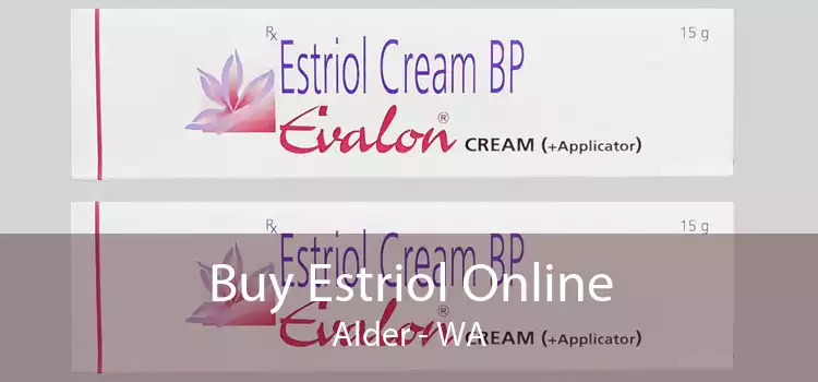 Buy Estriol Online Alder - WA