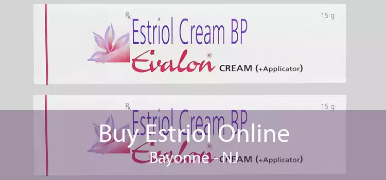 Buy Estriol Online Bayonne - NJ