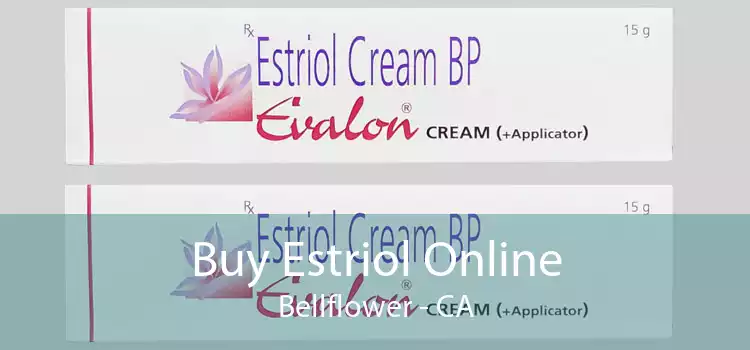 Buy Estriol Online Bellflower - CA
