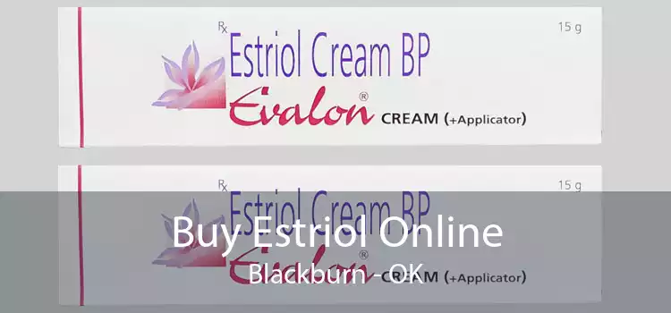 Buy Estriol Online Blackburn - OK