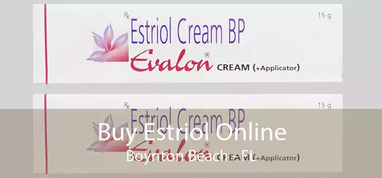 Buy Estriol Online Boynton Beach - FL