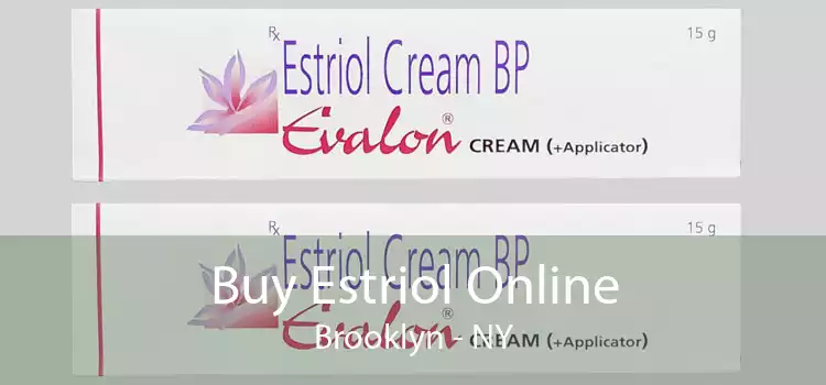 Buy Estriol Online Brooklyn - NY