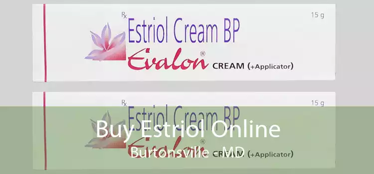 Buy Estriol Online Burtonsville - MD