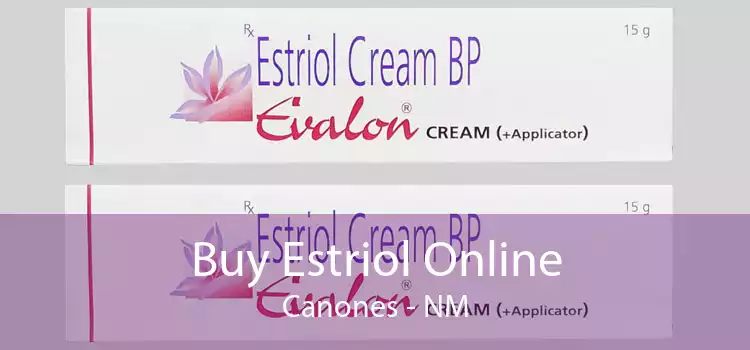 Buy Estriol Online Canones - NM