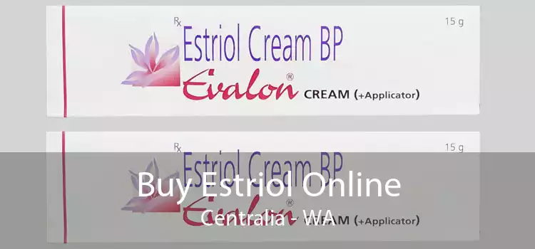 Buy Estriol Online Centralia - WA