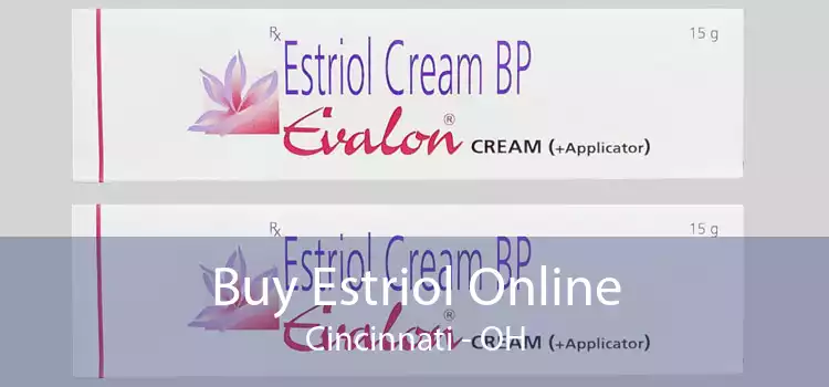 Buy Estriol Online Cincinnati - OH