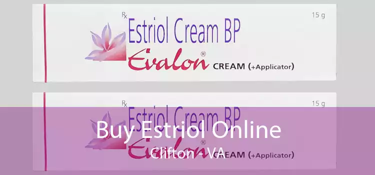 Buy Estriol Online Clifton - VA