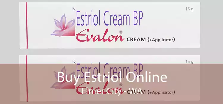 Buy Estriol Online Elmer City - WA