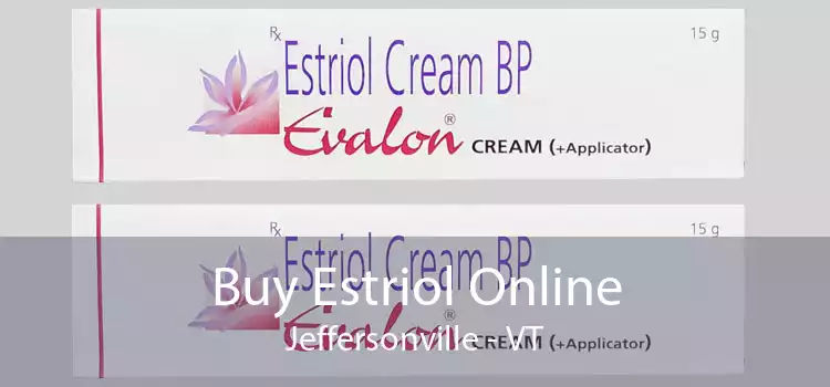 Buy Estriol Online Jeffersonville - VT