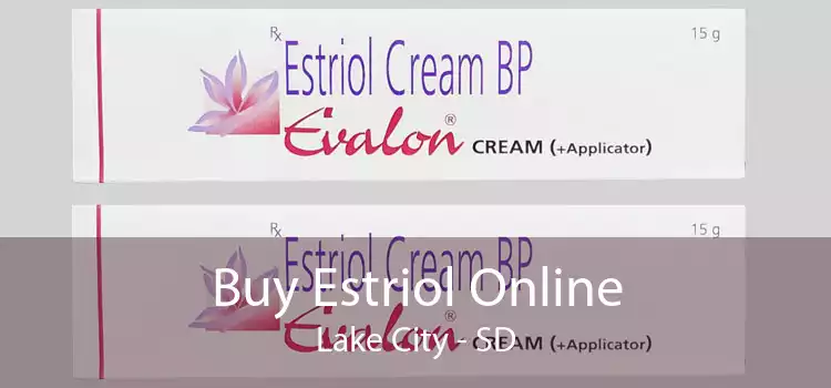 Buy Estriol Online Lake City - SD