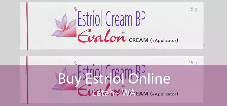 Buy Estriol Online Latah - WA