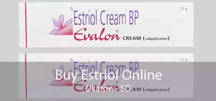 Buy Estriol Online Okaton - SD