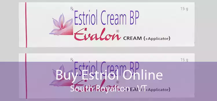 Buy Estriol Online South Royalton - VT